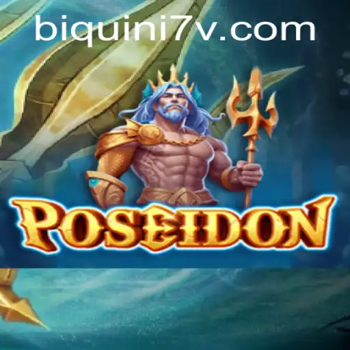 Poseidon: Descubra o Novo Jogo Revolucionário da 7V Biquini.com